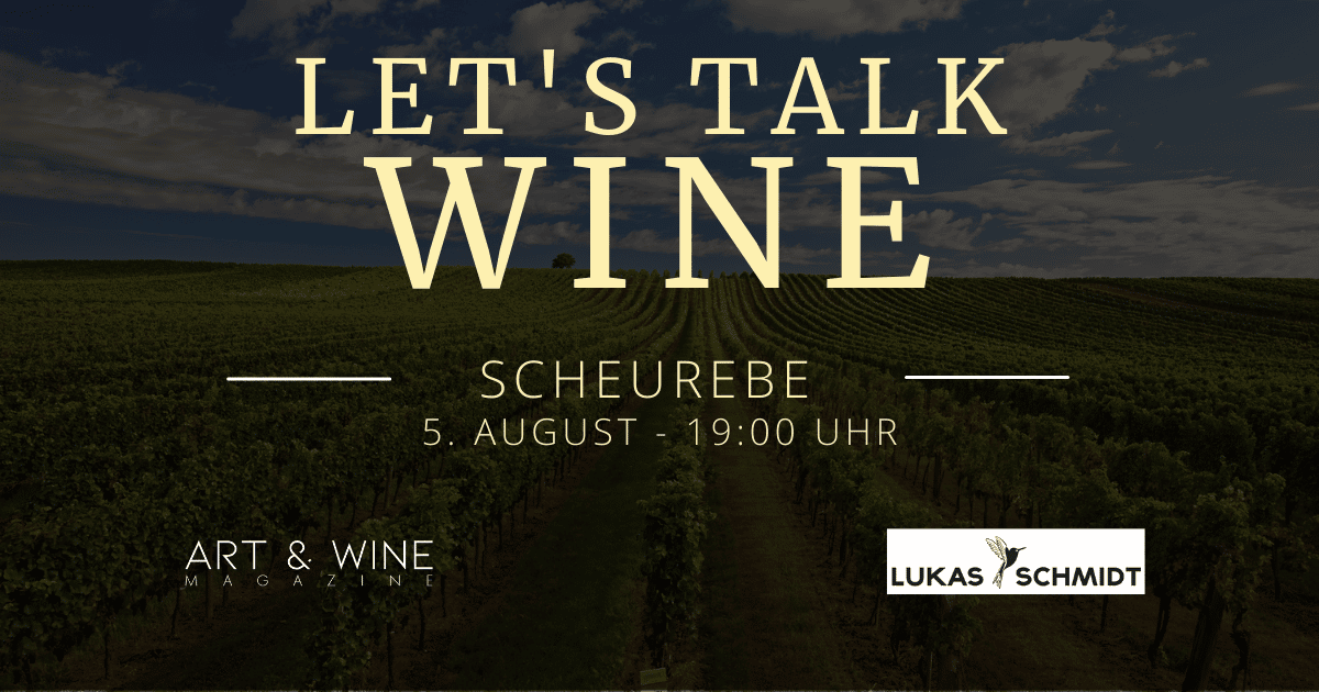 Let’s talk WINE – Scheurebe mit Lukas Schmidt - Lukas Schmidt Wein