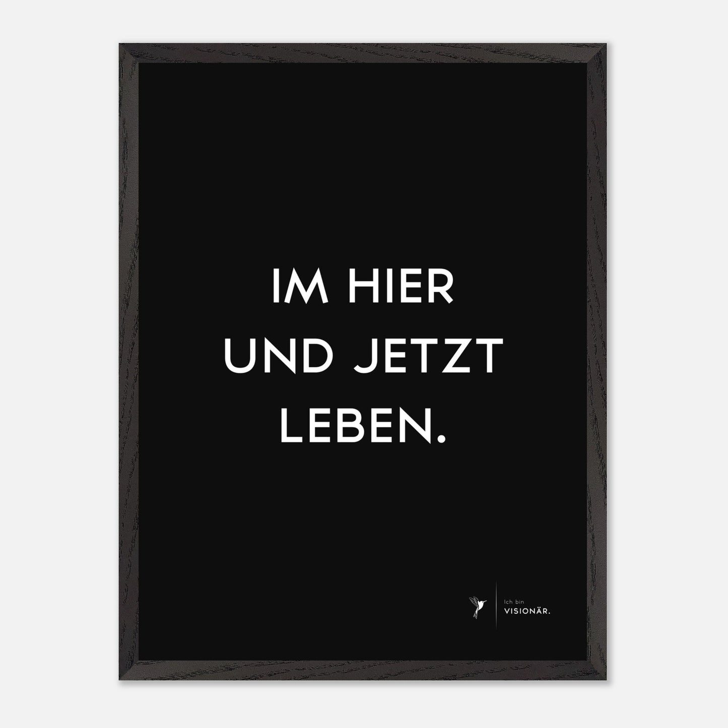 
                  
                    IM HIER UND JETZT LEBEN Premium - Poster aus halbmattem Premium - Papier mit Holzrahmen 45x60 cm - Lukas Schmidt Wein
                  
                